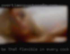 Be that flexible in every cock way.