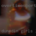 Dunedin girls looking older