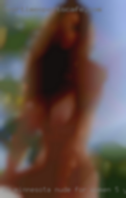 In Minnesota nude for women 5 year's near Big Spring.